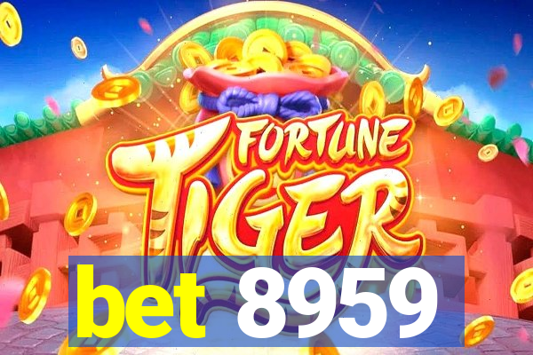 bet 8959